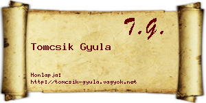 Tomcsik Gyula névjegykártya